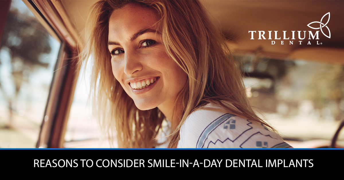 reasons-to-consider-smile-in-a-day-dental-implants